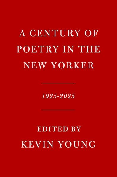 Produktbild: A Century of Poetry in The New Yorker