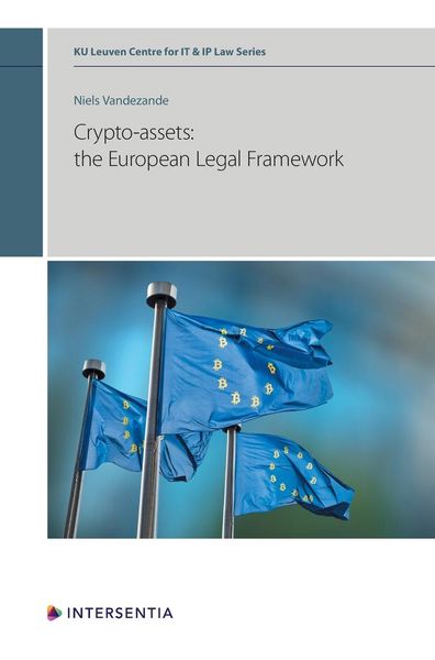 Produktbild: Vandezande, N: Crypto-assets: the European Legal Framework