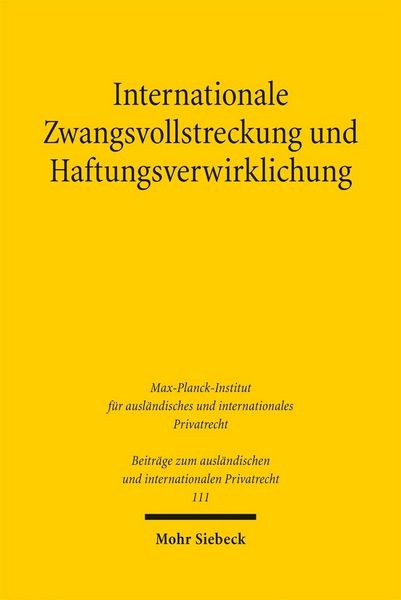 Produktbild: Internationale Zwangsvollstreckung und Haftungsverwirklichung