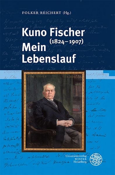 Produktbild: Kuno Fischer (1824&ndash;1907). Mein Lebenslauf