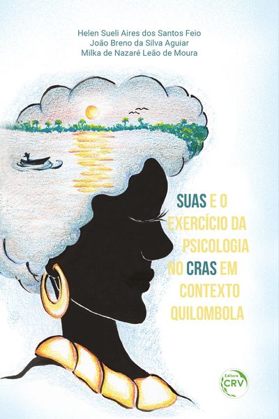 Produktbild: Suas E O Exerc&iacute;cio Da Psicologia No Cras Em Contexto Quilombola