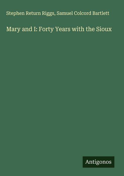 Produktbild: Mary and I: Forty Years with the Sioux