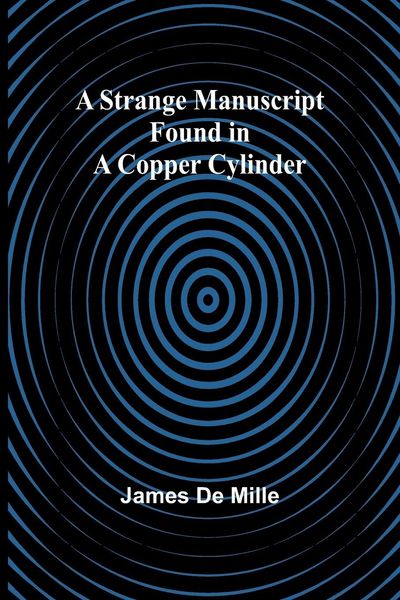 Produktbild: A Strange Manuscript Found in a Copper Cylinder