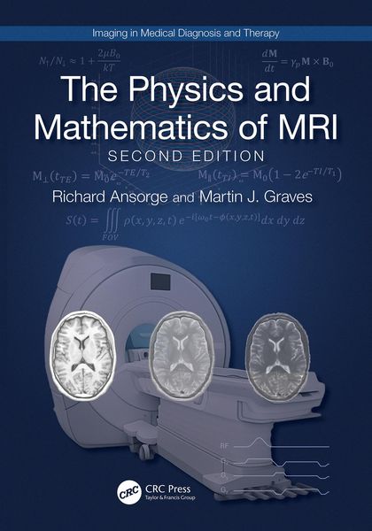 Produktbild: The Physics and Mathematics of MRI