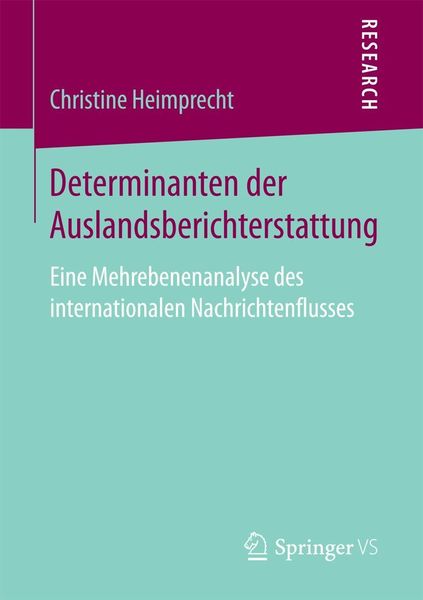 Produktbild: Determinanten der Auslandsberichterstattung
