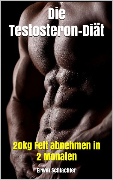 Produktbild: Die Testosteron-Di&auml;t