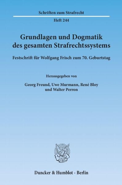 Produktbild: Grundlagen und Dogmatik des gesamten Strafrechtssystems.