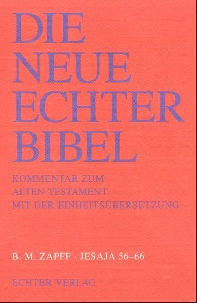 Produktbild: Die Neue Echter-Bibel. Kommentar / Kommentar zum Alten Testament mit Einheits&uuml;bersetzung / Jesaja 56-66