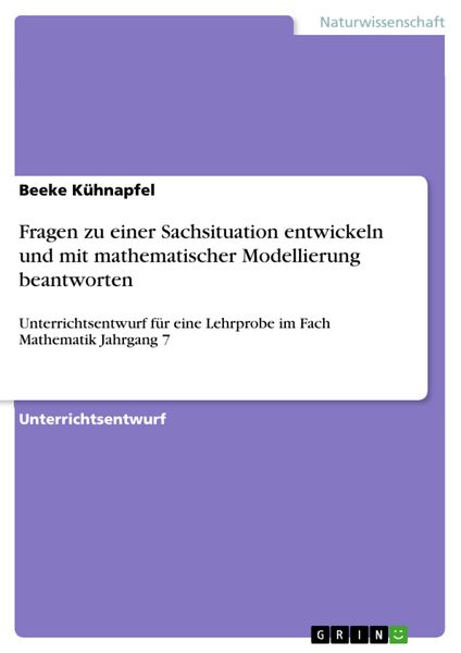Produktbild: Fragen zu einer Sachsituation entwickeln und mit mathematischer Modellierung beantworten