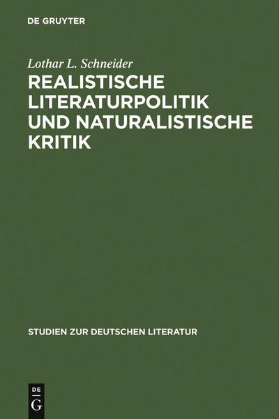 Produktbild: Realistische Literaturpolitik und naturalistische Kritik