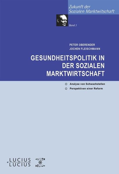 Produktbild: Gesundheitspolitik in der Sozialen Marktwirtschaft