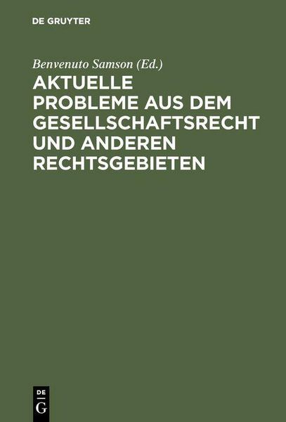 Produktbild: Aktuelle Probleme aus dem Gesellschaftsrecht und anderen Rechtsgebieten
