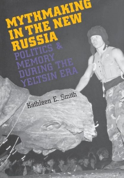 Produktbild: Mythmaking in The New Russia