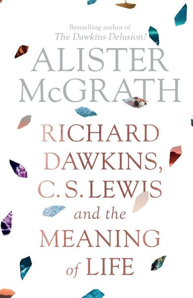 Produktbild: Richard Dawkins, C. S. Lewis and the Meaning of Life