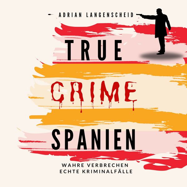 Produktbild: True Crime Spanien