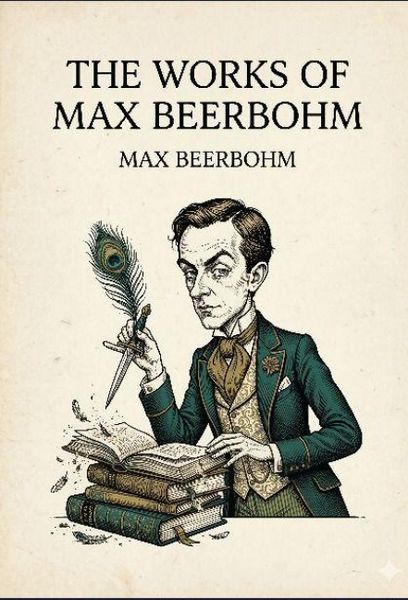 Produktbild: The Works of Max Beerbohm