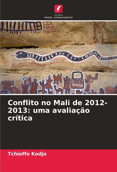 Produktbild: Conflito no Mali de 2012-2013: uma avalia&ccedil;&atilde;o cr&iacute;tica