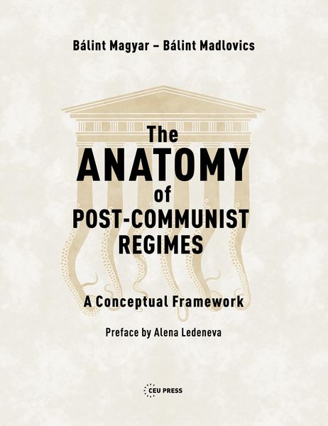Produktbild: The Anatomy of Post-Communist Regimes