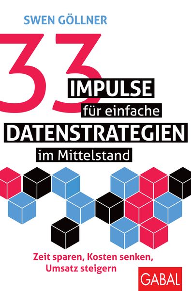 Produktbild: 33 Impulse f&uuml;r einfache Datenstrategien im Mittelstand
