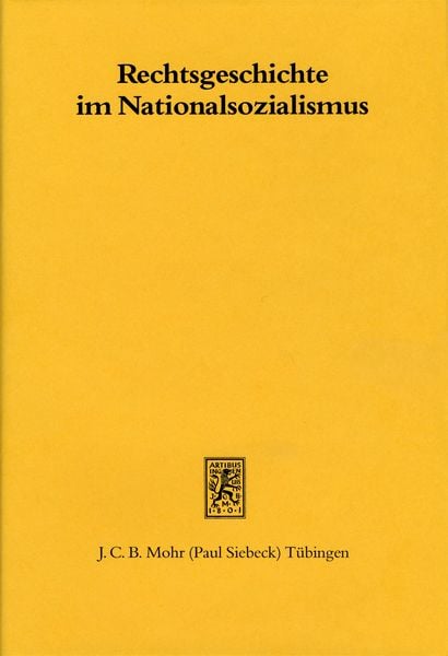 Produktbild: Rechtsgeschichte im Nationalsozialismus