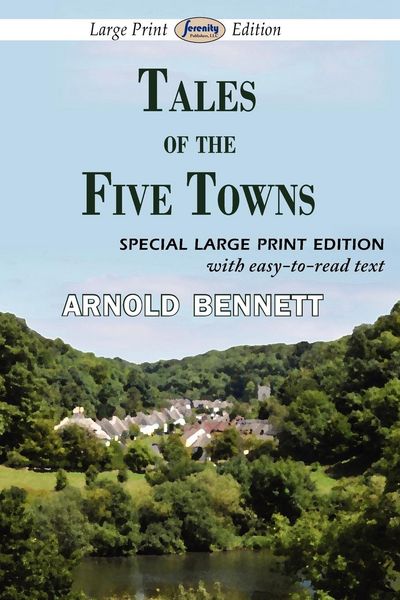 Produktbild: Tales of the Five Towns (Large Print Edition)