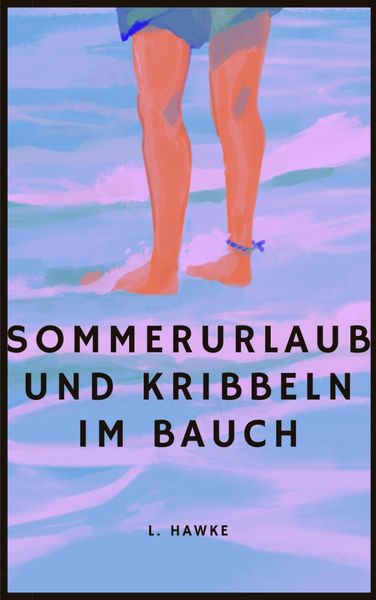 Produktbild: Sommerurlaub und Kribbeln im Bauch