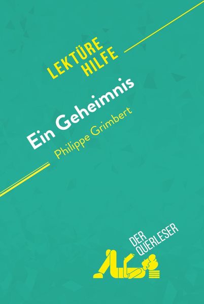 Produktbild: Ein Geheimnis von Philippe Grimbert (Lekt&uuml;rehilfe)