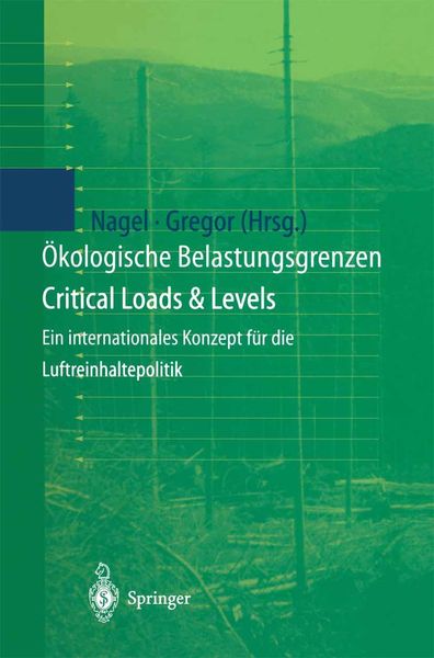 Produktbild: &Ouml;kologische Belastungsgrenzen - Critical Loads & Levels