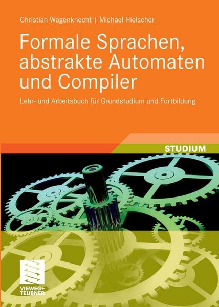 Produktbild: Formale Sprachen, abstrakte Automaten und Compiler