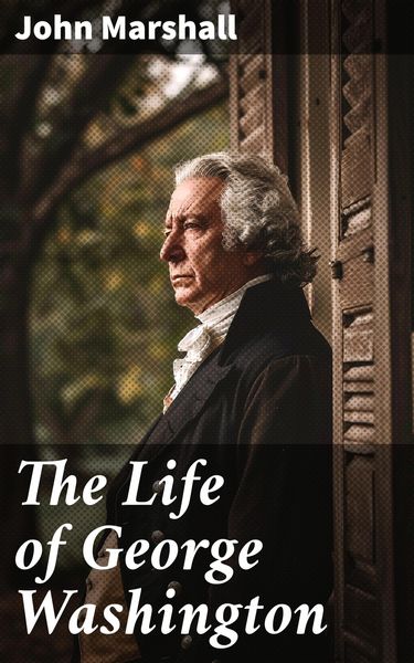 Produktbild: The Life of George Washington