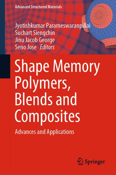 Produktbild: Shape Memory Polymers, Blends and Composites