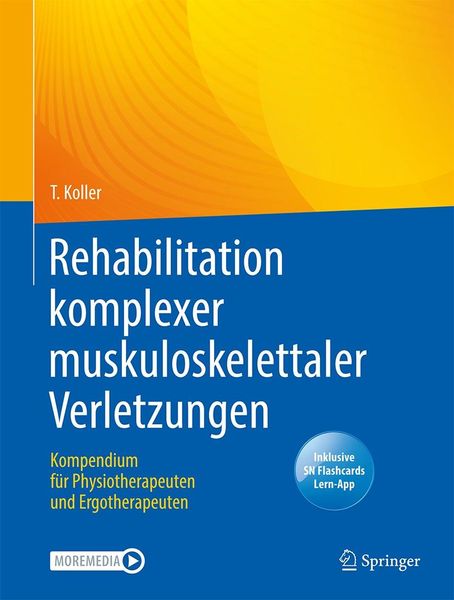 Produktbild: Rehabilitation komplexer muskuloskelettaler Verletzungen
