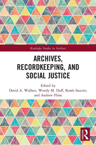 Produktbild: Archives, Recordkeeping and Social Justice
