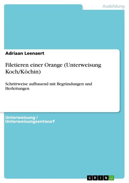 Produktbild: Filetieren einer Orange (Unterweisung Koch/K&ouml;chin)