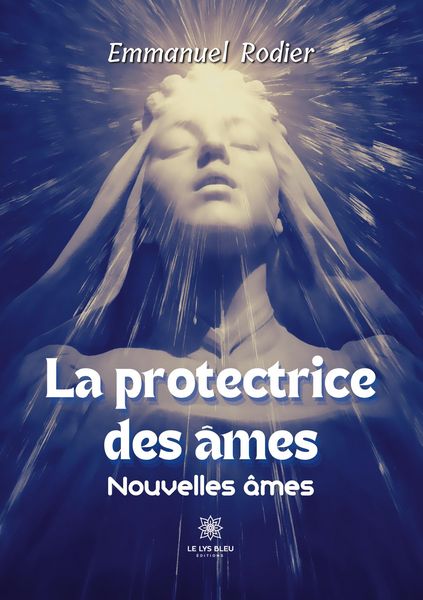 Produktbild: Emmanuel Rodier: Protectrice des &acirc;mes