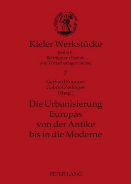 Produktbild: Die Urbanisierung Europas von der Antike bis in die Moderne