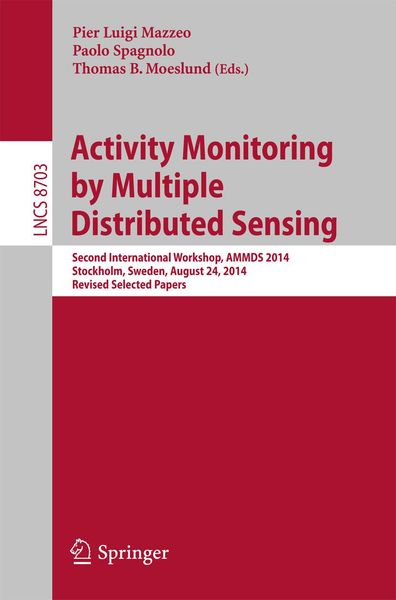 Produktbild: Activity Monitoring by Multiple Distributed Sensing