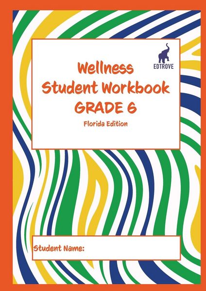 Produktbild: Wellness Student Workbook (Florida Edition) Grade 6