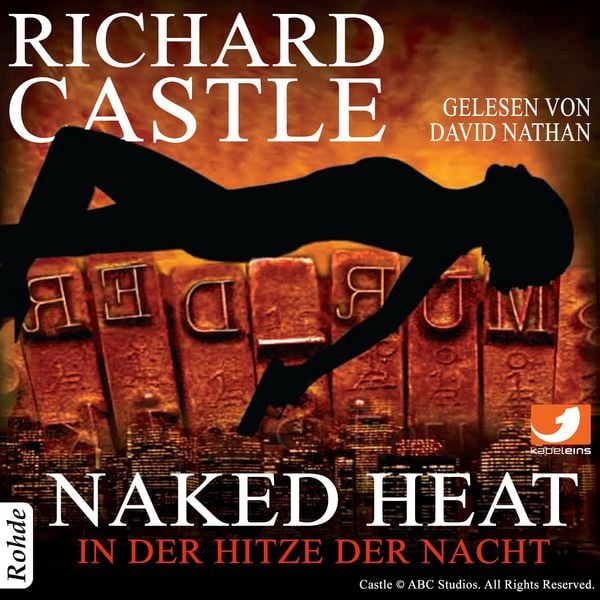 Produktbild: Castle 2: Naked Heat - In der Hitze der Nacht