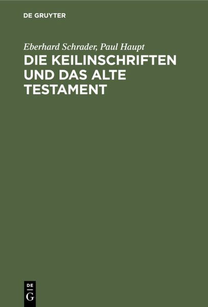 Produktbild: Die Keilinschriften und das Alte Testament