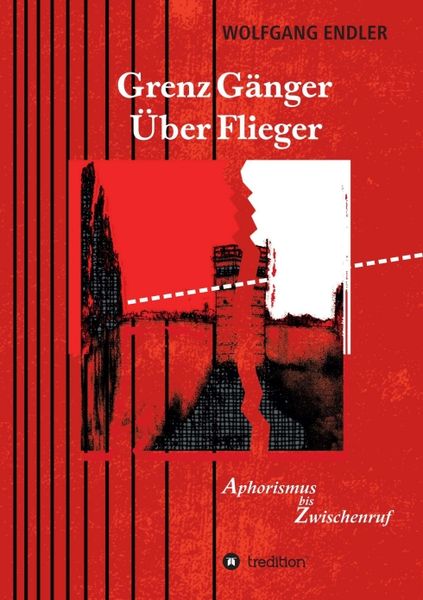 Produktbild: GrenzG&auml;nger &Uuml;berFlieger