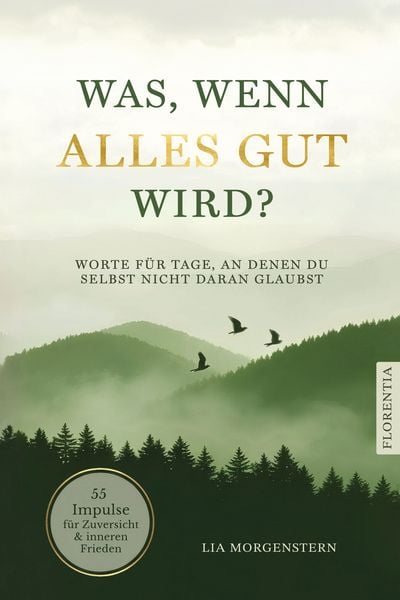 Produktbild: Was, wenn alles gut wird?