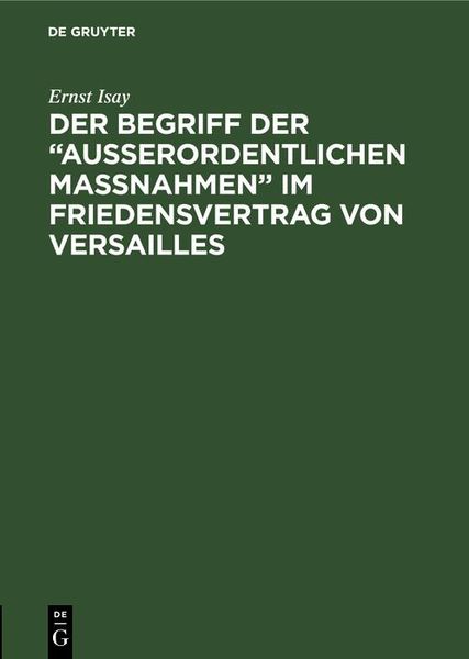 Produktbild: Der Begriff der "ausserordentlichen Massnahmen" im Friedensvertrag von Versailles