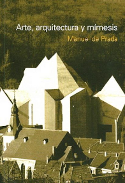Produktbild: Arte, arquitectura y m&iacute;mesis
