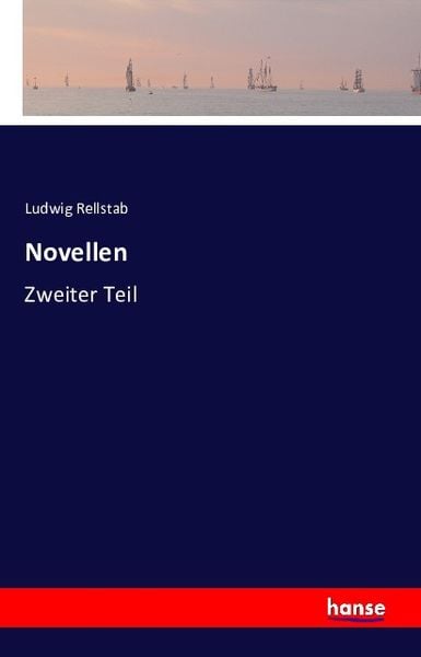 Novellen, Taschenbuch von Ludwig Rellstab, Hansebooks, 9783741111471