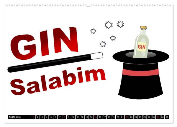 Produktbild: Gin & Tonic Die Besten Spr&uuml;che und Wortspiele (hochwertiger Premium Wandkalender 2026 DIN A2 quer), Kunstdruck in Hochglanz