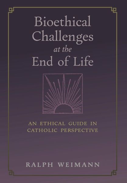 Produktbild: Bioethical Challenges at the End of Life