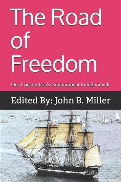 Produktbild: The Road of Freedom: Our Constitution's Commitment to Individuals