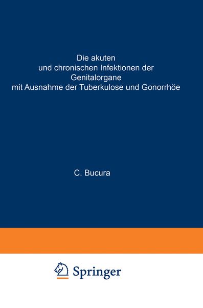 Produktbild: Die akuten und chronischen Infektionen der Genitalorgane