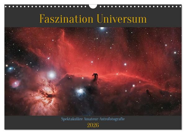 Faszination Universum (Wandkalender 2026 DIN A3 quer), CALVENDO Monatskalender